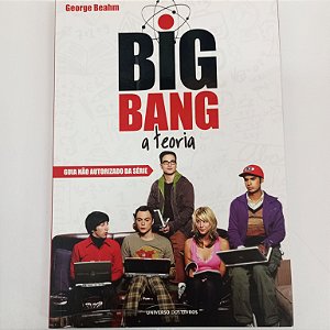 Livro Big Band a Teoria Autor Beathm, George (2012) [usado]