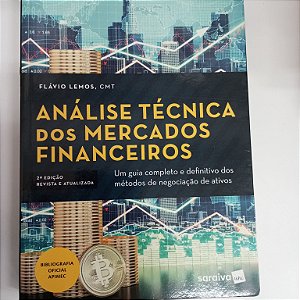 Livro Análise Técnica dos Mercados Financeiros Autor Lemos, Flávio (2015) [usado]