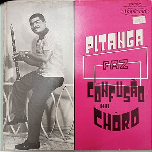 Disco de Vinil Pitanga Faz Confusão no Choro Interprete Pitanga e seu Regional (1973) [usado]