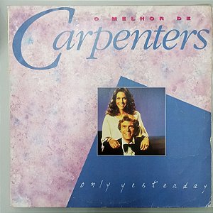Disco de Vinil Carpenters - Only Yesterday Interprete Carpenters (1989) [usado]