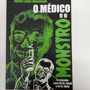 Livro o Médico e o Monstro Autor Stevenson, Robert Luis (1996) [usado]