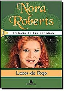 Livro Laço de Fogo Autor Roberts, Nora (2008) [usado]