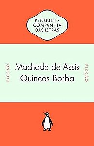 Livro Quincas Borba Autor Assis, Machado de (2012) [usado]