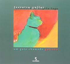 Livro um Gato Chamado Gatinho Autor Gullar, Ferreira (2019) [usado]