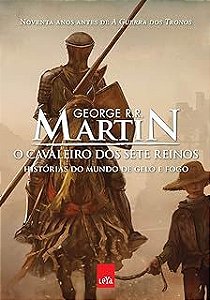 Livro o Cavaleiro dos Sete Reinos Autor Martin, George R.r. (2014) [usado]