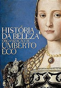 Livro História da Beleza Autor Eco, Umberto (2015) [usado]