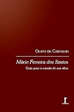 Livro Mario Ferreira dos Santos:qui para Estudo de sua Obra Autor Carvalho ,olavo de (2020) [usado]