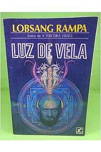 Livro Luz de Vela Autor Rampa ,lobsang (1973) [usado]