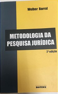 Livro Metodologia da Pesquisa Jurídica Autor Barral, Welber (2003) [usado]