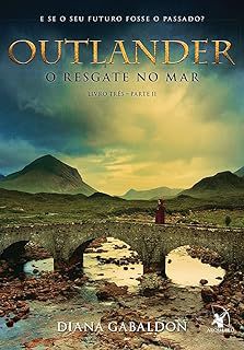 Livro Outlander - o Resgate do Mar Autor Gabaldon, Diana (2016) [usado]
