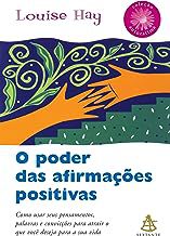 Livro o Poder das Afirmações Positivas Autor Hay, Louise (2005) [usado]