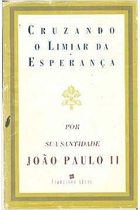 Livro Cruzando o Limiar da Esperança Autor Paulo Ii, João (1994) [usado]