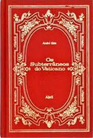 Livro os Subterrâneos do Vaticano Autor Gide, André (1971) [usado]