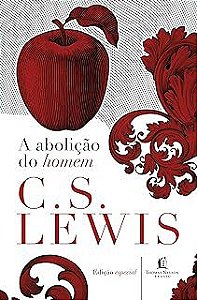 Livro a Abolição do Homem Autor Lewis, C.s. (2017) [seminovo]