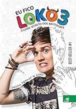 Livro Eu Fico Loko 3 Autor Caldas ,christian Figueiredo (2016) [usado]