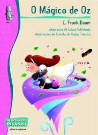 Livro o Mágico de Oz ( Série Reencontro Infantil) Autor Baum, L. Frank (2021) [usado]