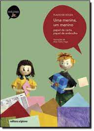 Livro Uma Menina , um Menino: Papel de Carta, Papel de Embrulho Autor Souza, Flavio (2019) [usado]