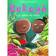 Livro Zekeyê e os Olhos da Noite Autor Dieterlé, Nathalie (2015) [usado]
