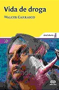 Livro Vida de Droga Autor Carrasco, Walcyr (2001) [usado]