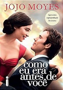 Livro Como Eu Era Antes de Você Autor Moyes, Jojo (2013) [seminovo]