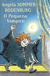 Livro o Pequeno Vampiro Autor Angela Sommer-bodenburg (2011) [usado]