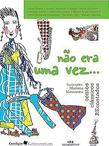 Livro Nao Era Uma Vez ... Autor Basch, Adella (2007) [usado]