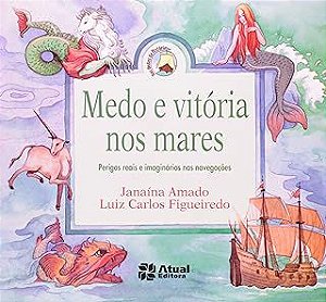 Livro Medo e Vitória nos Mares Autor Janaína, Amado (1999) [usado]