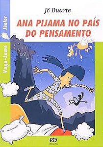 Livro Ana Pijama no País do Pensamento Autor Duarte, Jô (2014) [usado]