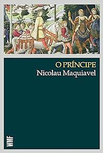 Livro o Príncipe Autor Maquiavel Nicolau (2010) [usado]