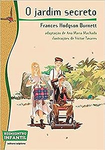 Livro o Jardim Secreto Autor Burnett, Frances Hodgs (2016) [usado]