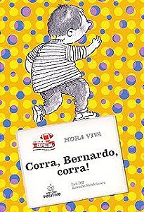 Livro Corra , Bernardo, Corra! Autor Dill, Luís (2010) [usado]