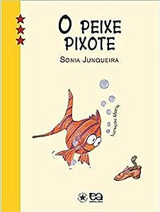 Livro o Peixe Pixote Autor Junqueira, Sonia (2007) [usado]