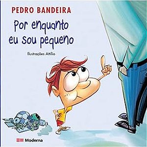 Livro por Enquanto Eu Sou Pequeno Autor Bandeira, Pedro (2002) [usado]