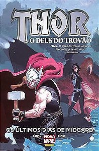 Gibi Thor o Deus do Trovão: os Últimos Dias de Midgard Autor Aaron Ribic (2017) [seminovo]
