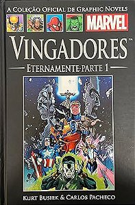 Gibi Graphic Novels Marvel Ed. 14: Vingadores Eternamente - Parte 1 Autor Kurtg Busiek e Carlos Pacheco (2015) [seminovo]