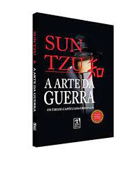 Livro a Arte da Guerra- os Treze Capítulos Originais Autor Tzu, Sun (2011) [usado]