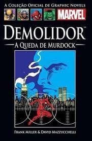 Gibi Demolidor: a Queda de Murdock (coleção Oficial de Graphic Novels Marvel, N°08) Autor Frank Miller e David Mazzucchelli (2014) [seminovo]