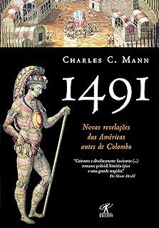 Livro 1491 Autor Mann, Charles C. (2007) [usado]
