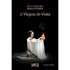Livro Virgem de Vesta, a Autor Caruso, Léa (2011) [usado]