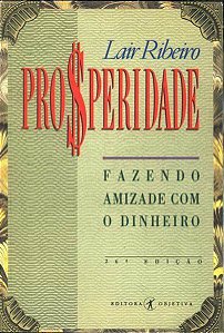 Livro Prosperidade Autor Ribeiro, Lair (1992) [usado]