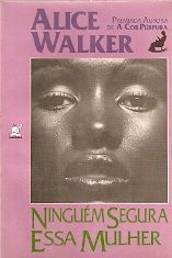 Livro Ninguém Segura Essa Mulher Autor Walkeer, Alice [usado]