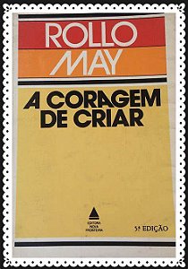 Livro Coragem de Criar, a Autor May, Rollo (1982) [usado]