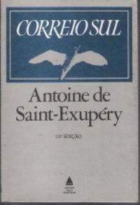 Livro Correio Sul Autor Saint-exupéry, Antoine de (1981) [usado]