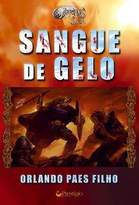 Livro Sangue de Gelo Autor Filho, Orlando Paes (2006) [usado]