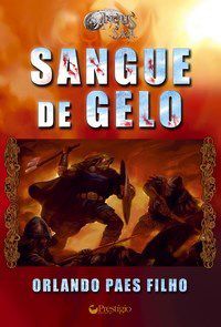 Livro Sangue de Gelo Autor Filho, Orlando Paes (2006) [usado]