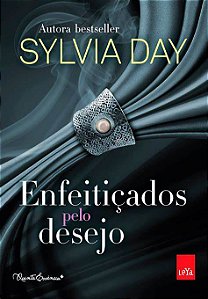 Livro Enfeitiçados pelo Desejo Autor Day, Sylvia (2014) [usado]