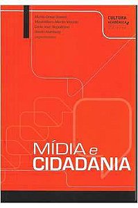 Livro Mídia e Cidadania Autor Soares (org.), Murilo Cesar (2012) [usado]