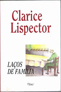 Livro Laços de Família Autor Lispector, Clarice (1998) [usado]