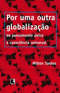 Livro por Uma Outra Globalização Autor Santos, Milton (2010) [usado]