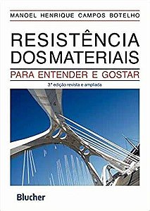 Livro Resistência dos Materiais: para Entender e Gostar Autor Botelho, Manoel Henrique Campos (2015) [usado]